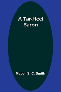 A Tar-Heel Baron