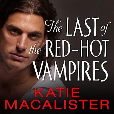 the Last of Red-Hot Vampires
