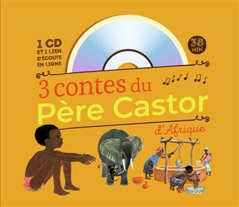 3 contes du Père Castor d'Afrique