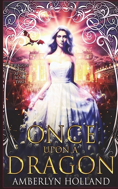 Once Upon A Dragon