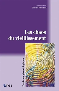 Les chaos du vieillissement