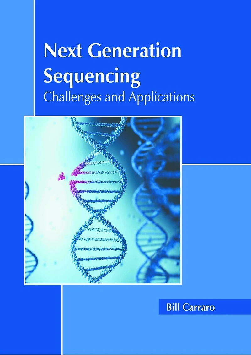 Next Generation Sequencing: Challenges and Applications