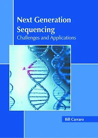 Next Generation Sequencing: Challenges and Applications