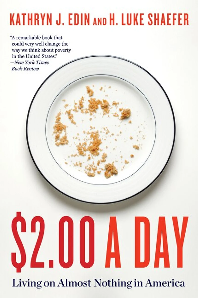 $2.00 A Day: Living On Almost Nothing America