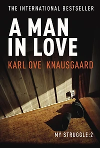 A Man Love: My Struggle: Book 2