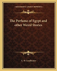 The Perfume of Egypt and other Weird Stories