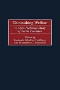 Diminishing Welfare: A Cross-National Study of Social Provision