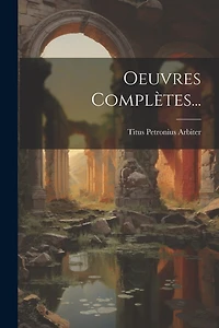 Oeuvres Complètes...
