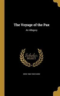 the Voyage of Pax: An Allegory