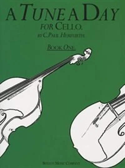 A Tune A Day - Cello: Book 1