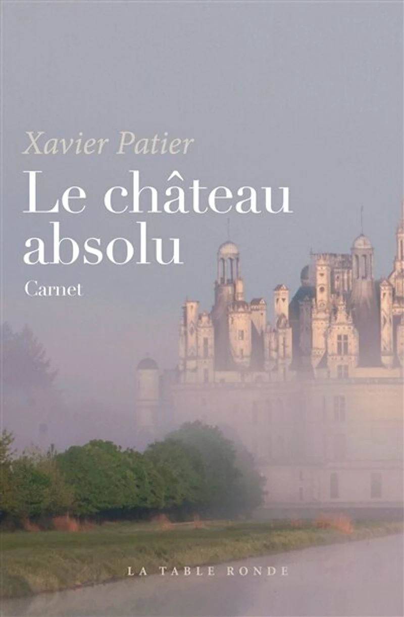 Le château absolu: carnet