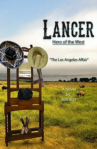Lancer; Hero of the West: The Los Angeles Affair