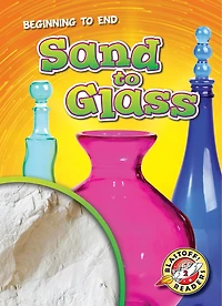 Sand to Glass
