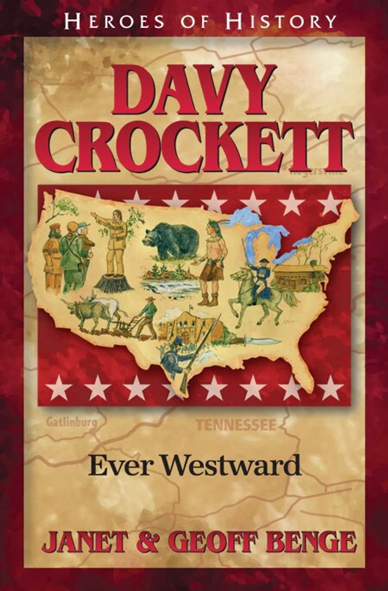 Davy Crockett: Ever Westward