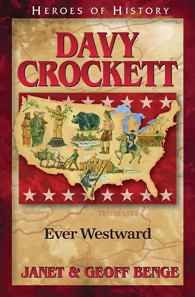 Davy Crockett: Ever Westward