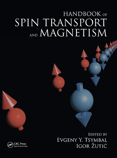 Handbook of Spin Transport and Magnetism