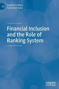 Financial Inclusion And The Role Of Banking System