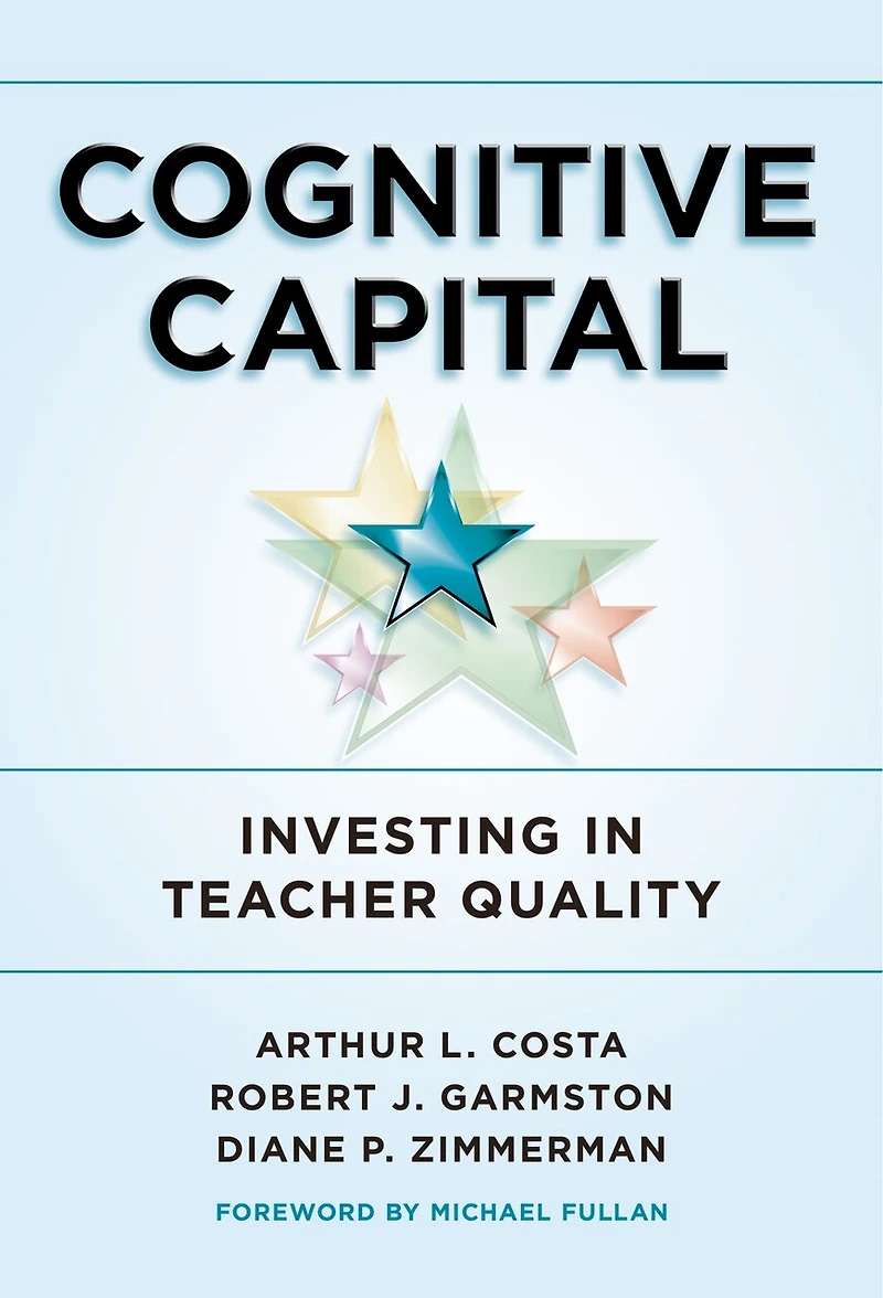 Cognitive Capital: Investing Teacher Quality