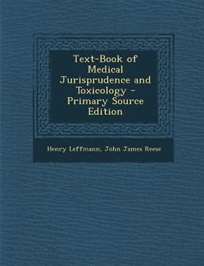 Text-Book of Medical Jurisprudence and Toxicology - Primary Source Edition