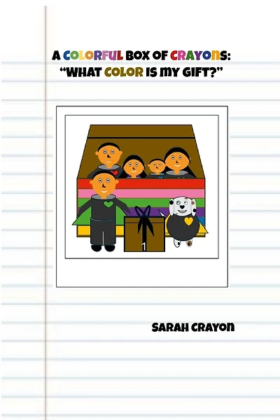 A Colorful Box of Crayons: "What Color is My Gift?"