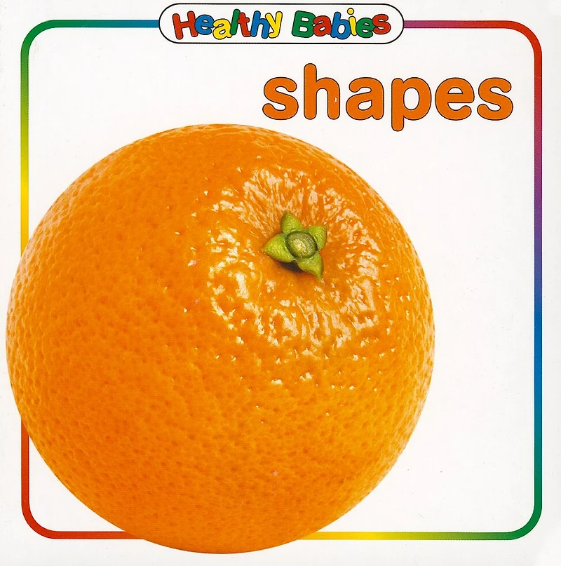 Healthy Babies: Shapes
