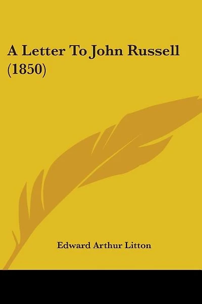 A Letter To John Russell (1850)