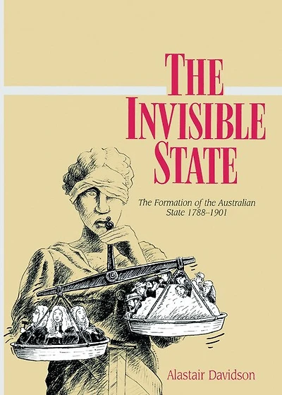 the Invisible State: Formation of Australian State