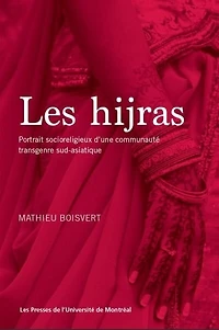 Les hijras: portrait socioreligieux d'une communauté transgenre sud-asiatique