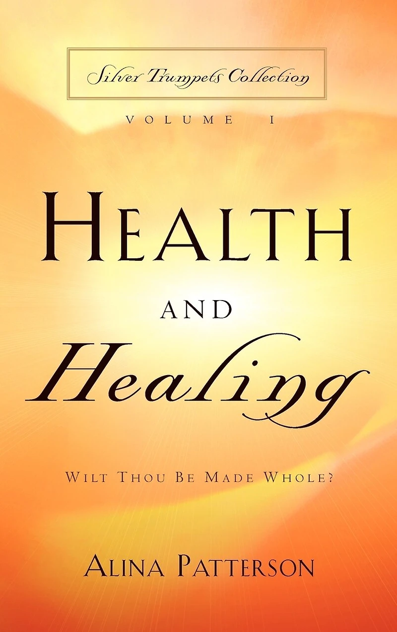 Health and Healing