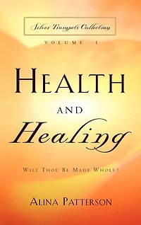 Health and Healing