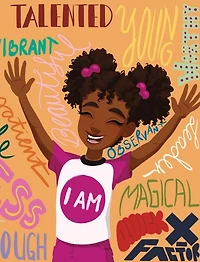 I Am: Black Girl Magic