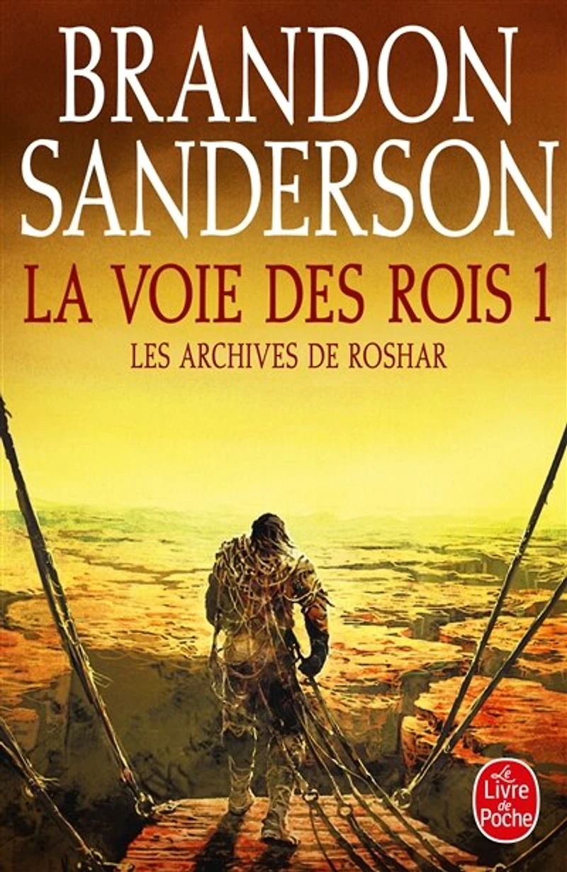 La voie des rois, Vol. 1