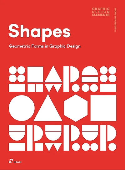 Shapes: Geometric Forms In Graphic Design