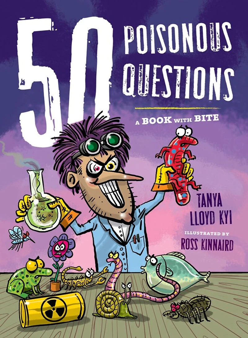 50 Poisonous Questions: A Book With Bite