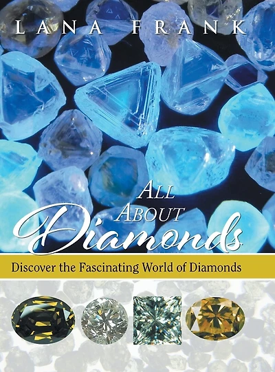 All About Diamonds: Discover the Fascinating World of Diamonds