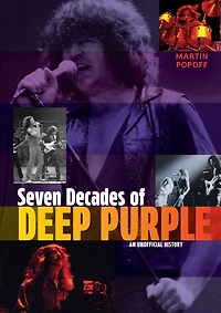 Seven Decades of Deep Purple: An Unofficial History