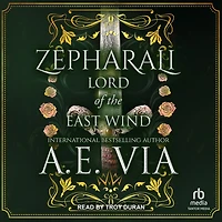 Zepharali: Lord of the East Wind