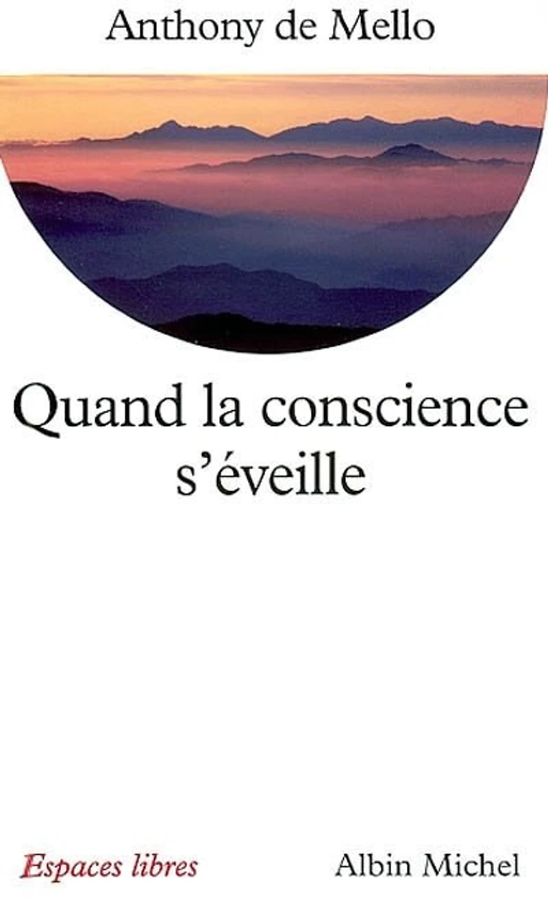 Quand la conscience s'éveille