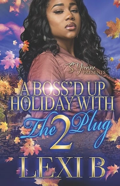 A Boss'd Up Holiday With The Plug 2