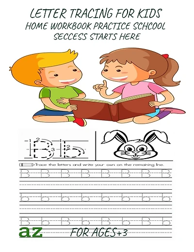 lettres tracing for Kids: lettres tracing for Kids: alphabet Handwriting Practice A Printing Practice Workbook, Capital & Lowercase, Kindergarten practice home schcool seccess starts here format for 3+
