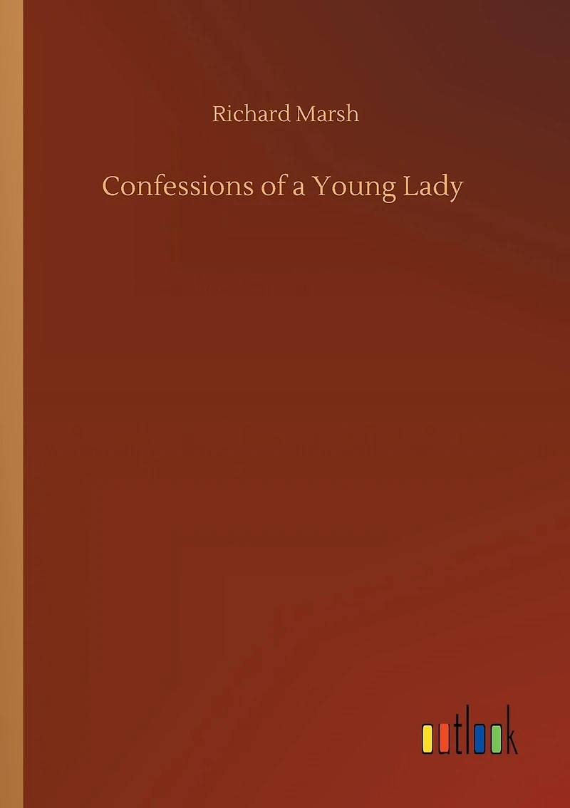Confessions of a Young Lady
