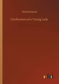 Confessions of a Young Lady