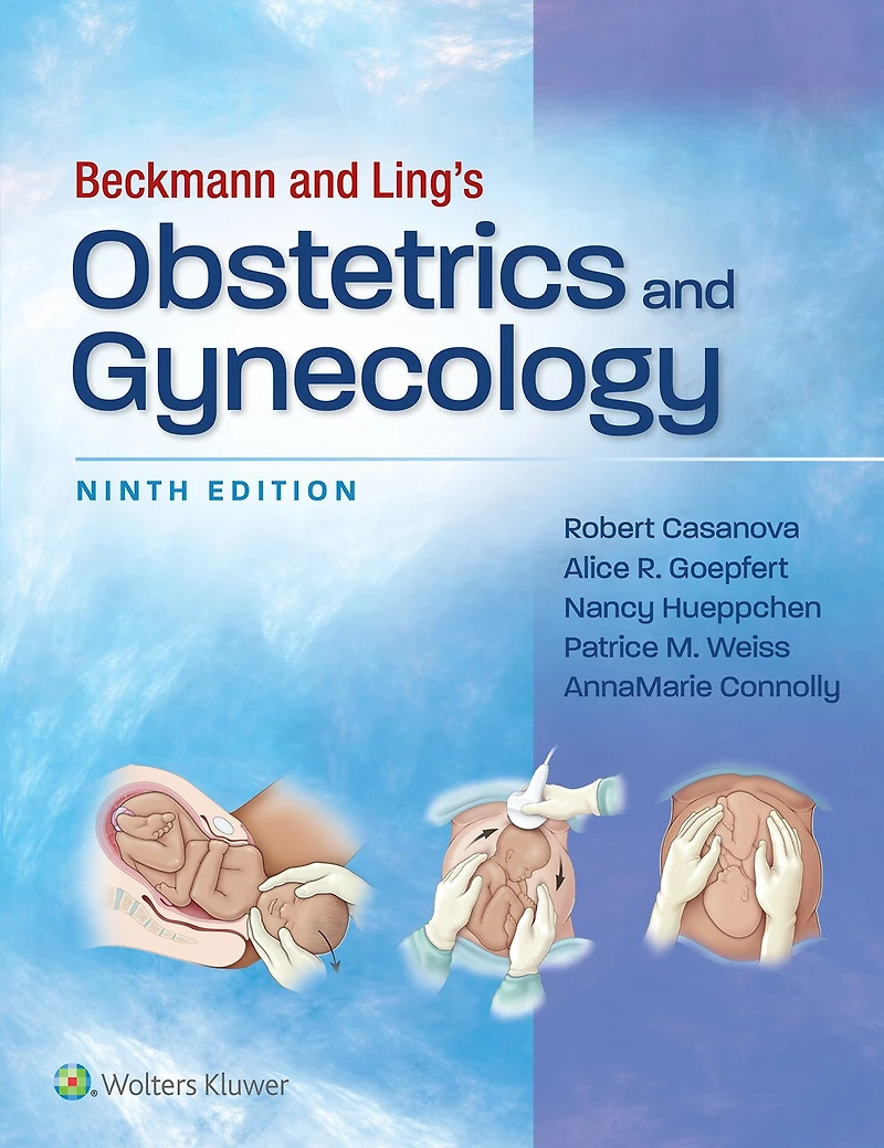 Beckmann and Ling's Obstetrics Gynecology