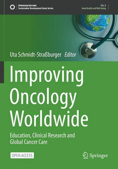 Improving Oncology Worldwide: Education, Clinical Research And Global Cancer Care