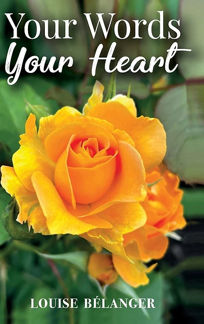 Your Words Your Heart