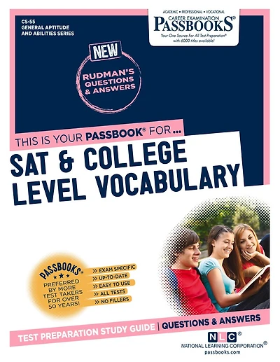 SAT & College Level Vocabulary (CS-55): Passbooks Study Guide