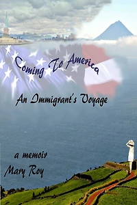 Coming to America: An Immigrants Voyage