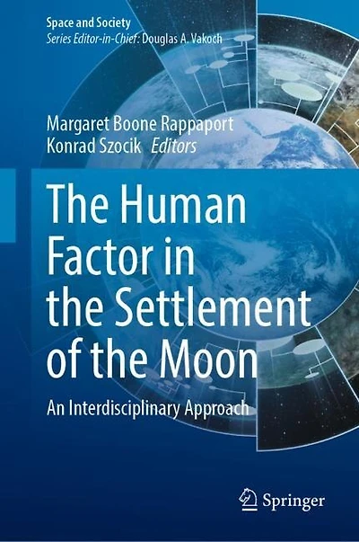 the Human Factor Settlement of Moon: An Interdisciplinary Approach