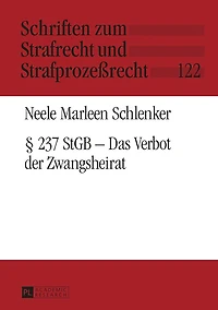 § 237 StGB – Das Verbot der Zwangsheirat