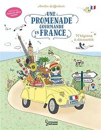 Une promenade gourmande en France: 14 régions à découvrir